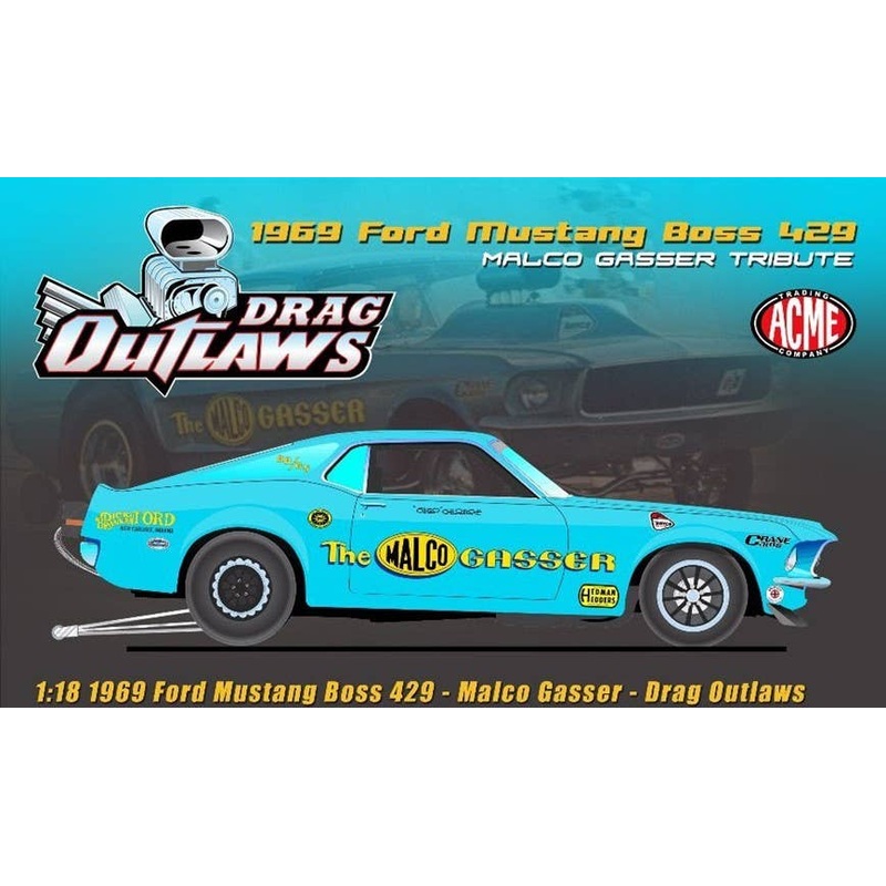 1/18 ACME 1969 Ford Mustang Boss 429 - Malco Gasser Tribute - Drag Outlaw